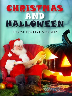cover image of Christmas and Halloween